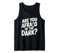 ¿Le temes a la Oscuridad? Camiseta sin Mangas