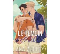 Le Témoin D’Adam (Les frères Spencer Édition illustrée)