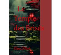 Le Temple des Brisés