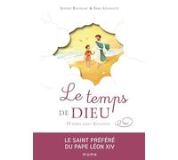 Le temps de Dieu, d'après saint Augustin (Trésors des saints)