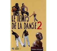 Le temps de la danse 2 : egble makou ; raio X [Francia] [DVD]