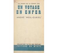 Le Temps De La Honte (3). Un Voyage En Enfer (ebook)
