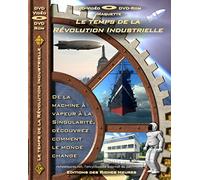 Le temps de la Révolution Industrielle [DVD]