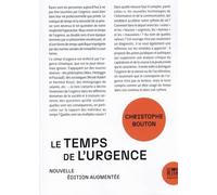 Le temps de l'urgence: Nouvelle édition augmentée