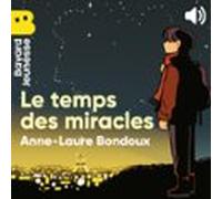 Le Temps Des Miracles (audiolibro)