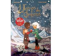 Le Temps des ombres - Tome 4 - L'Hiver du Monde