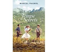 Le temps des secrets: Souvenirs d'enfance
