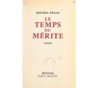 Le Temps Du Mérite (ebook)