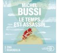 Le Temps Est Assassin (audiolibro)
