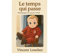 Le temps qui passe