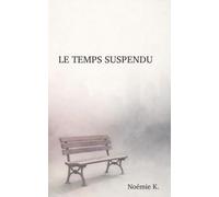 LE TEMPS SUSPENDU