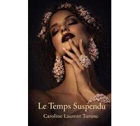 Le Temps Suspendu