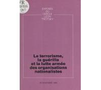 Le Terrorisme La Guérilla Et La Lutte Armée Des Organisations National