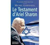 Le Testament d'Ariel Sharon