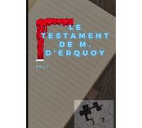 Le testament de M. d’Erquoy (French Edition)