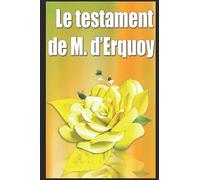 Le testament de M. d’Erquoy (French Edition)