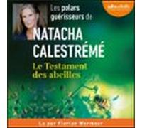 Le Testament Des Abeilles (audiolibro)