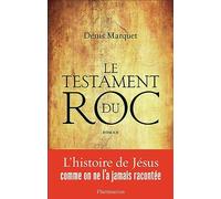 Le testament du roc