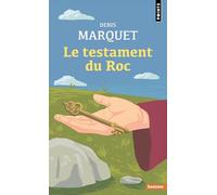 Le Testament du Roc (Points Sagesses)