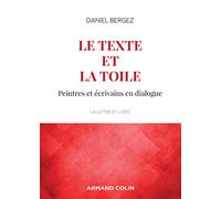 Le texte et la toile: Peintres et écrivains en dialogue