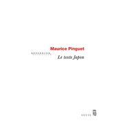 Le Texte Japon: Introuvables et inédits, réunis et présentés par Michaël Ferrier (Réflexion)