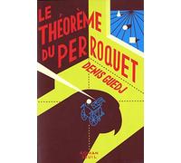 Le Théorème du perroquet