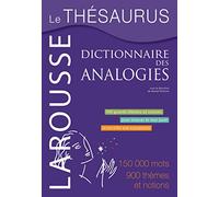 Le Thésaurus: Dictionnaire des analogies