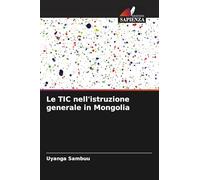 Le TIC nell'istruzione generale in Mongolia
