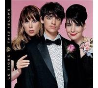 Le Tigre - This Island