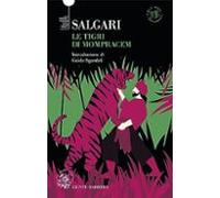 Le Tigri Di Mompracem. Ediz. Integrale