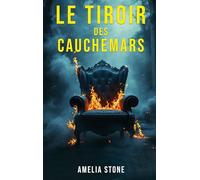 Le Tiroir des Cauchemars: Recueil d'histoires psychologiques et à suspense