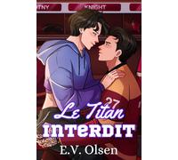 Le Titan Interdit: Une romance gay de hockey sombre (Série Hockey des Titans de North Shore)