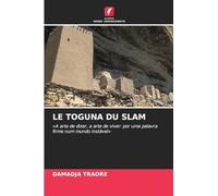 Le Toguna Du Slam: 'A arte de dizer, a arte de viver: por uma palavra firme num mundo instável'