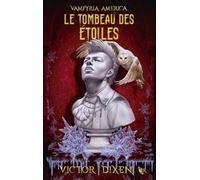 Le tombeau des étoiles