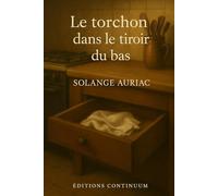 Le torchon dans le tiroir du bas