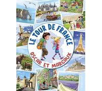 Le Tour de France avec Oscar et Margaux