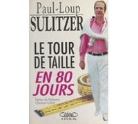 Le Tour De Taille En 80 Jours (ebook)