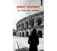 le tour des arenes