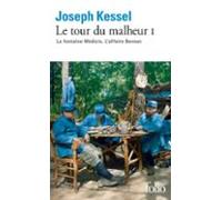 Le Tour Du Malheur (tome 1) - La Fontaine Médicis - Laffaire Bernan (e