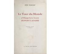 Le Tour Du Monde Dhippolyte-louis Dupont-lafraisse (ebook)