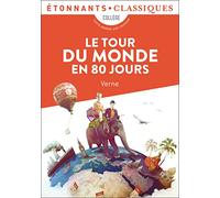 Le Tour du monde en 80 jours: Extraits choisis