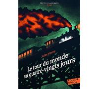 Le tour du monde en quatre-vingts jours: Version abrégée