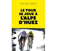 Le Tour se joue à l'Alpe d'Huez