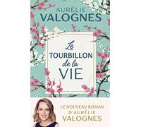 Le tourbillon de la vie
