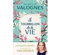 Le Tourbillon De La Vie