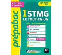 Le tout-en-un 1re STMG: Cours et entraînement au contrôle continu