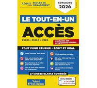 Le tout-en-un ACCES, ESDES, ESSCA, IESEG: ESDES, ESSCA, IESEG - Concours 2026