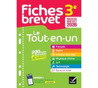 Le tout-en-un Brevet 3e: français, maths, histoire-géo EMC, SVT, physique-chimie, technologie, épreuve orale