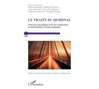 Le traité du Quirinal: Nouveau paradigme pour la coopération transfrontalière franco-italienne (Grale)