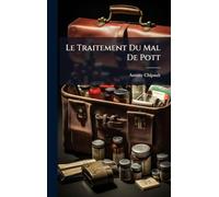 Le Traitement Du Mal De Pott